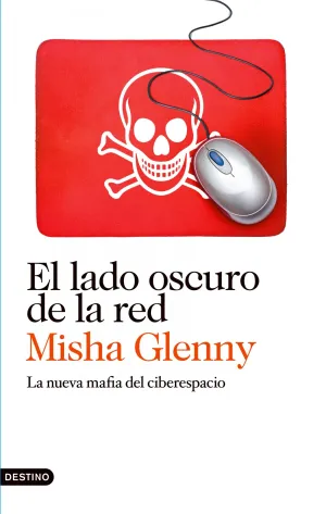 El Lado Oscuro de la Red