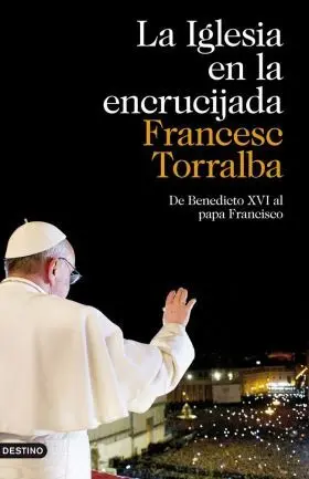 La Iglesia en la Encrucijada