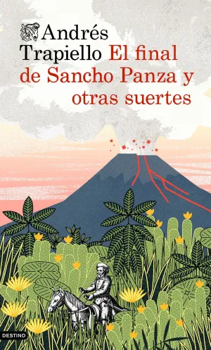 El Final de Sancho Panza y Otras Suertes