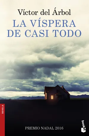 La Vispera de Casi Todo