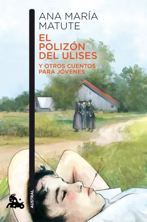 El Polizon del Ulises y Otros Cuentos para Jovenes