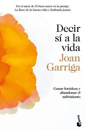 Decir si a la Vida
