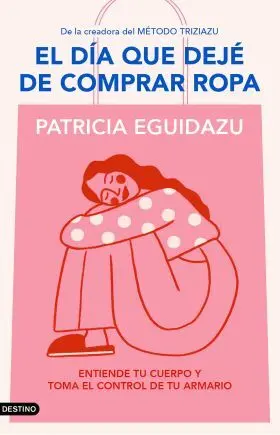 El Día que Dejè de Comprar Ropa