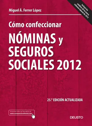 Como Confeccionar Nominas y Seguros Sociales 2012