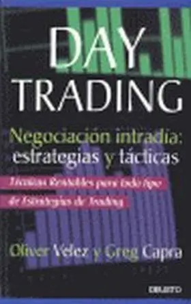 Day Trading: Negociacion Intradia