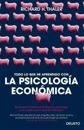 Todo lo que He Aprendido con la Psicologia Economi