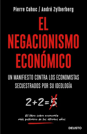 El Negacionismo Economico