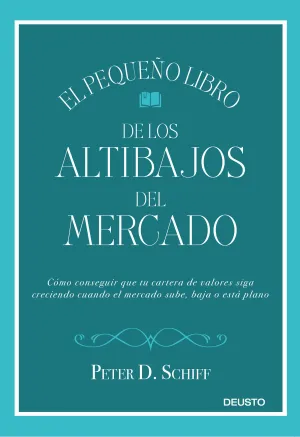 El Pequeño Libro de los Altibajos del Mercado