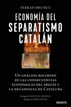 La Economia del Separatismo Catalan