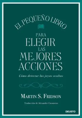 El Pequeño Libro para Elegir las Mejores Acciones
