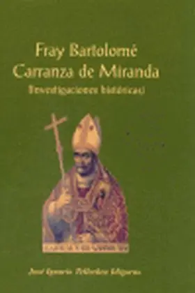 Fray Bartolome Carranza de Miranda