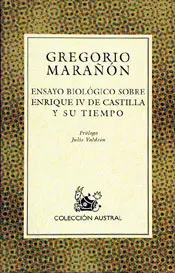 Ensayo Biologico Sobre Enrique Iv de Castilla y Su