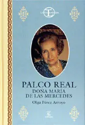Palco Real. Doña Maria de las Mercedes