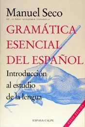 Gramatica Esencial del Español