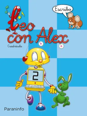 Leo con Alex. Escritura 2. Cuadricula (Educacion Infantil)