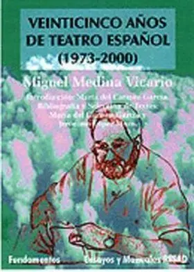 Veinticinco Años de Teatro Español