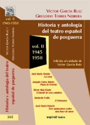 Historia y Antologia del Teatro Español de Posguer