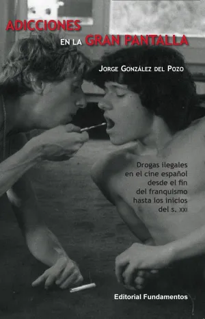 Adicciones en la Gran Pantalla
