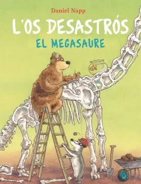 L'os Desastrós I el Megasaure