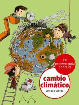 Primera Guia del Cambio Climático