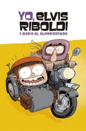 Elvis Riboldi y Boris el Superdotado