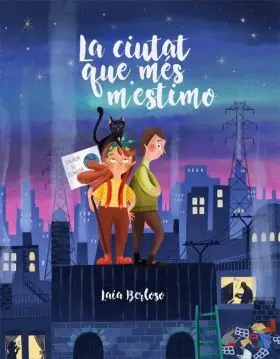 La Ciutat que Més M'estimo