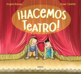 ¡Hacemos Teatro!