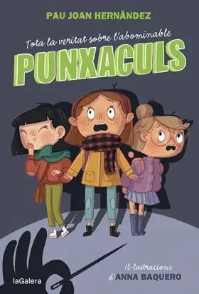 Tota la Veritat Sobre Labominable Punxaculs