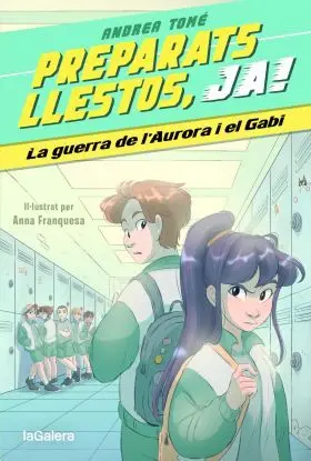 Preparats, Llestos, Ja! 2. La Guerra de Laurora I el Gabi