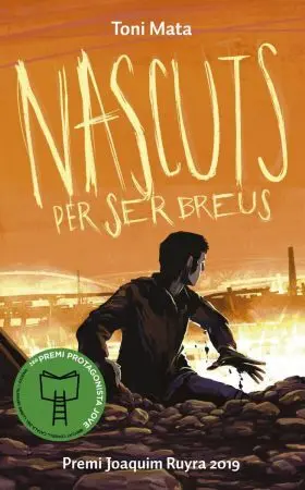 Nascuts Per Ser Breus