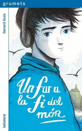 Un Far a la Fi del Mon