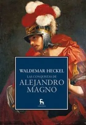 Las Conquistas de Alejandro Magno