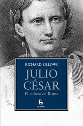 Julio Cesar. El Coloso de Roma
