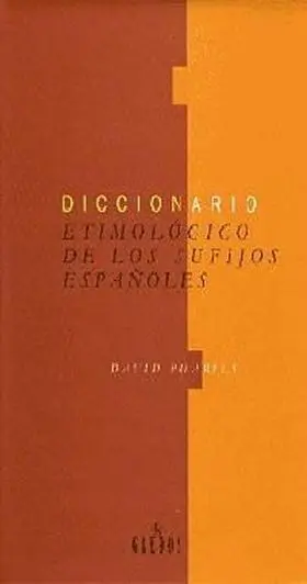 Diccionario de los Sufijos Españoles