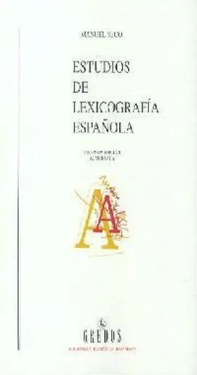 Estudios de Lexicografia Española