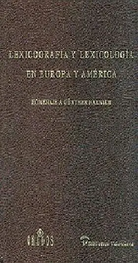 Lexicografia y Lexicologia en Europa y America