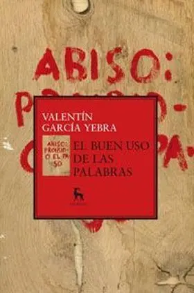 Un Buen Uso de las Palabras