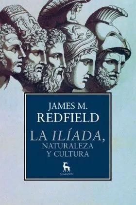 La Iliada, Naturaleza y Cultura