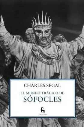 El Mundo Trágico de Sófocles