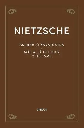 Asi Hablo Zaratustra. Mas Alla del Bien y del Mal