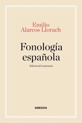 Fonología Española. Edición Centenario
