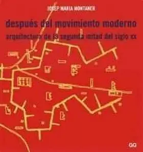 Despues del Movimiento Moderno