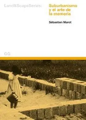 Suburbanismo y el Arte de la Memoria