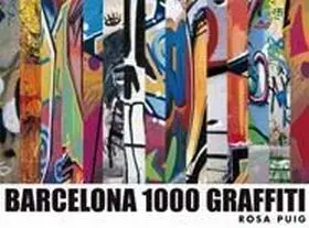 Barcelona 1000 Graffiti