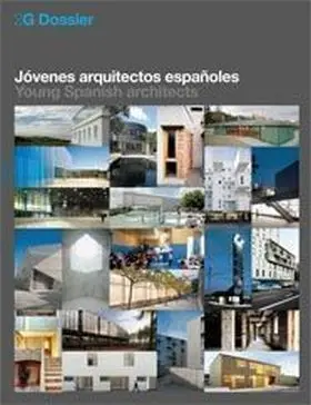 2G Dossier Jovenes Arquitectos Españoles