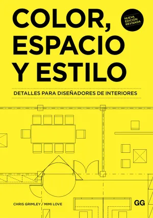 Color, Espacio y Estilo. Detalles para Diseñadores