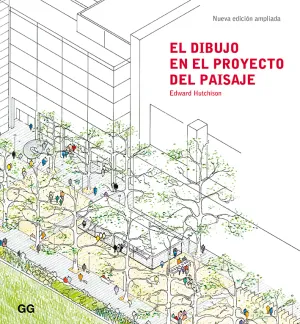 El Dibujo en el Proyecto de Paisaje