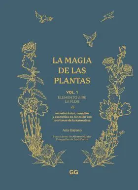 La Magia de las Plantas. Vol 1