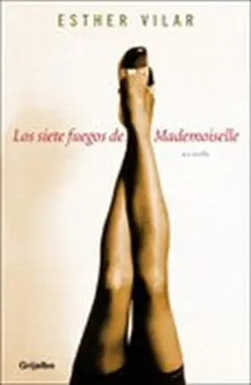 Los Siete Fuegos de Mademoiselle