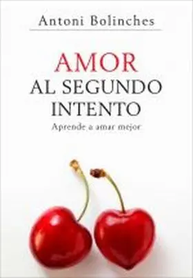 Amor Al Segundo Intento